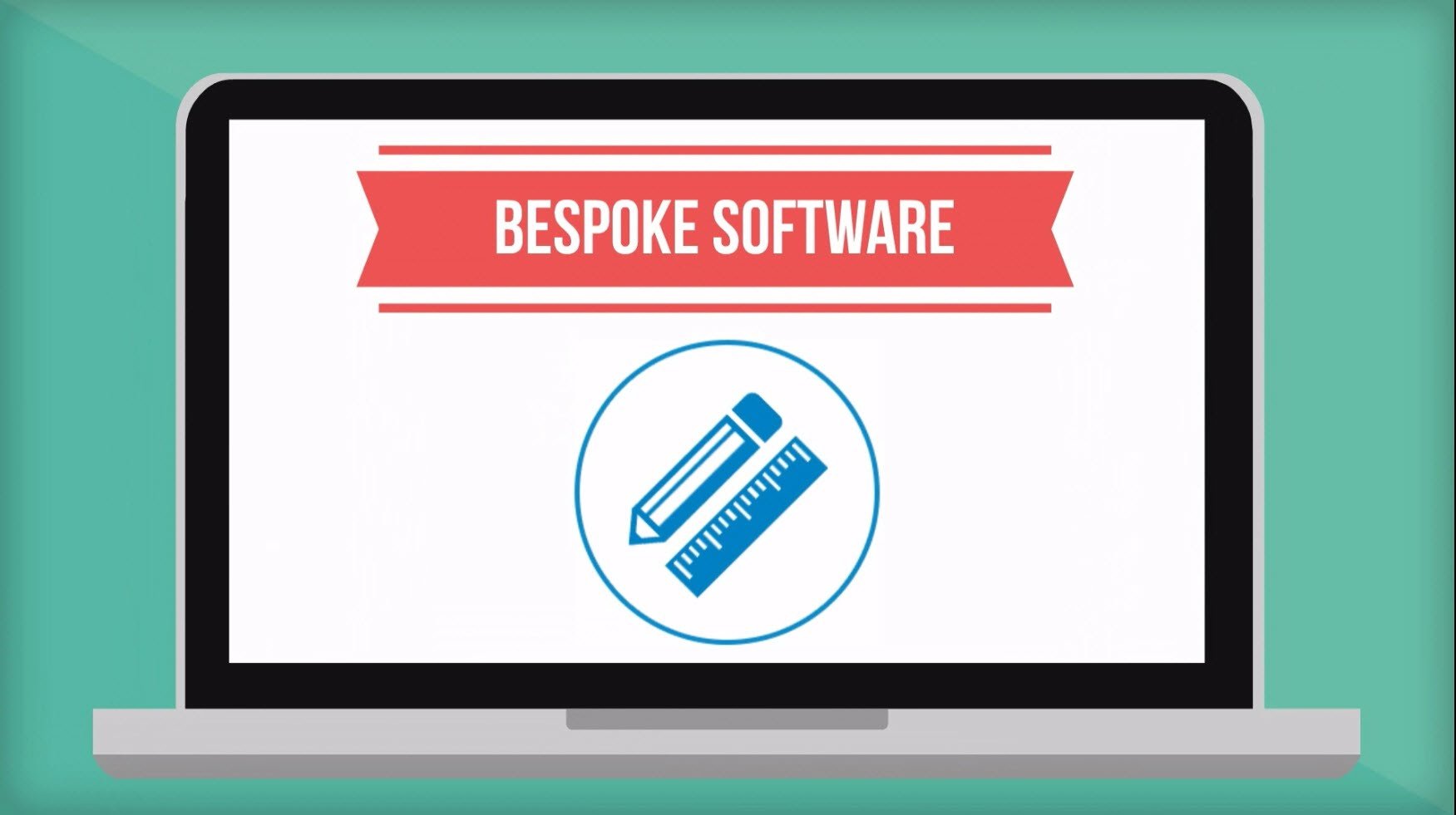 Bespoke software